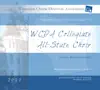 WCDA 2012 Collegiate All-State Choir - Wisconsin Choral Directors Association 2012 Collegiate All-State Choir - EP