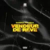 Dasinga - Vendeur de rêve (feat. Leb-K) - Single